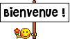 Bienvenue