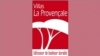 Avis Villas La Provençale
