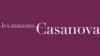 Avis Maisons Casanova