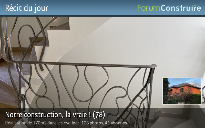 Notre construction, la vraie ! (78)