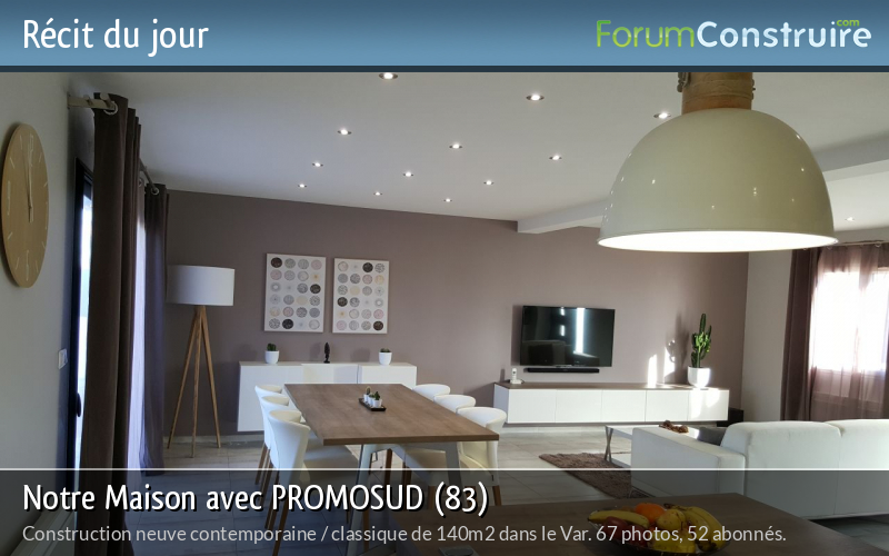 Notre Maison avec PROMOSUD (83)