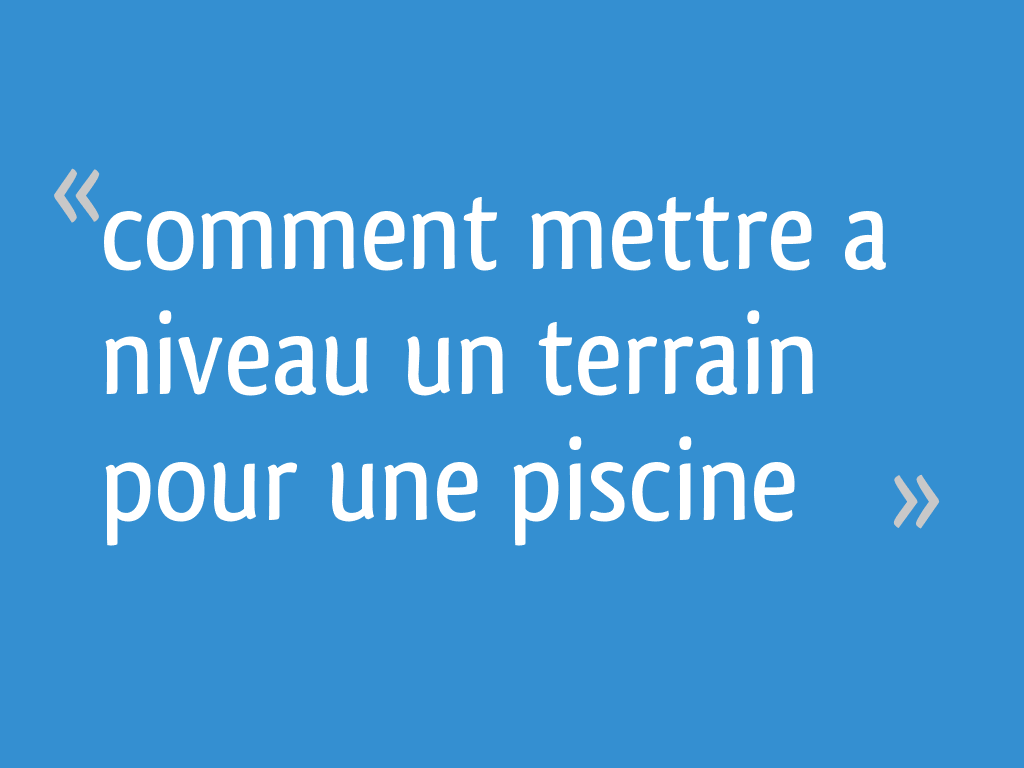 Mettre Un Sol De Niveau Pour Piscine Comment Installer Une Piscine Hors Sol Preparation Du Sol Etape 1 6 Youtube