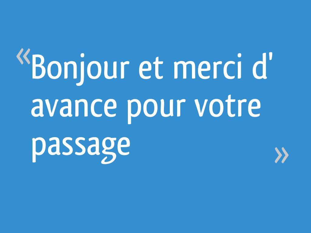 Bonjour et merci d