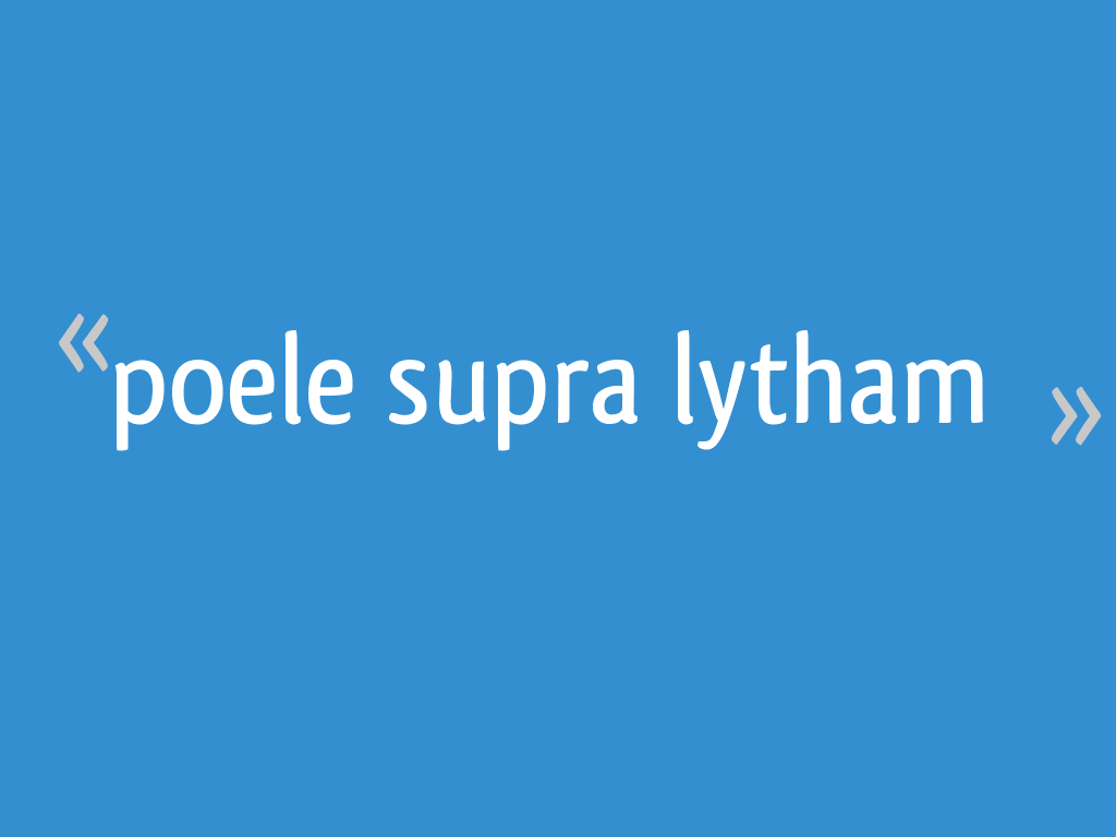 Poele supra lytham 28 messages — free download