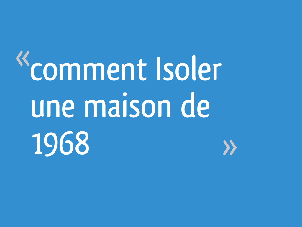 isolation maison selam Infos et ressources