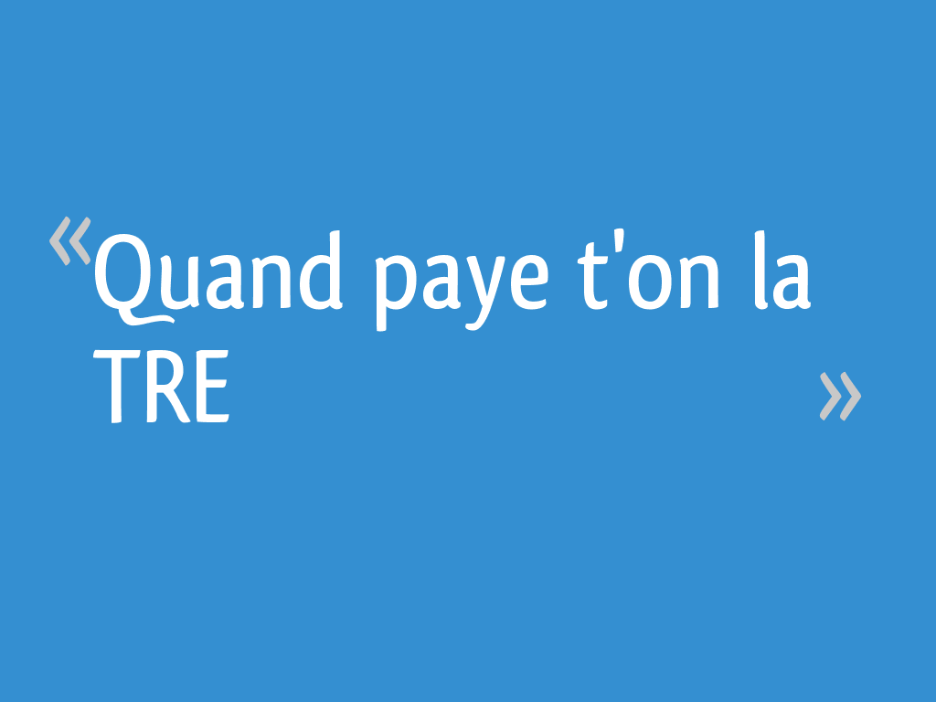 Quand paye t