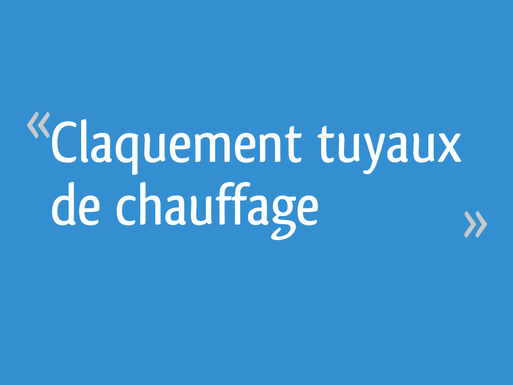 Claquement tuyaux de chauffage — free download