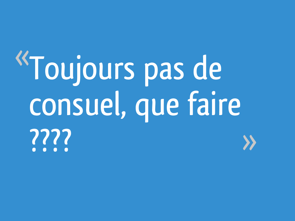 J'ai Vendu Ma Maison à Un Promoteur Toujours pas de consuel, que faire ???? - 6 messages