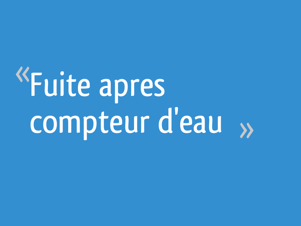 Réponses Questions Plomberie Maison Fuite Filtre Cartouche