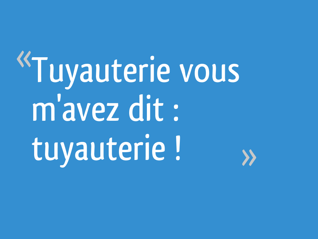 Tuyauterie vous m