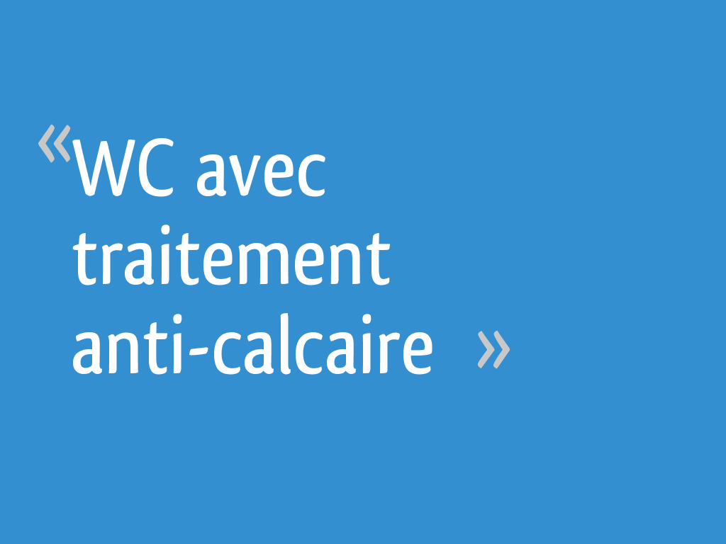 Anti calcaire piscine forum