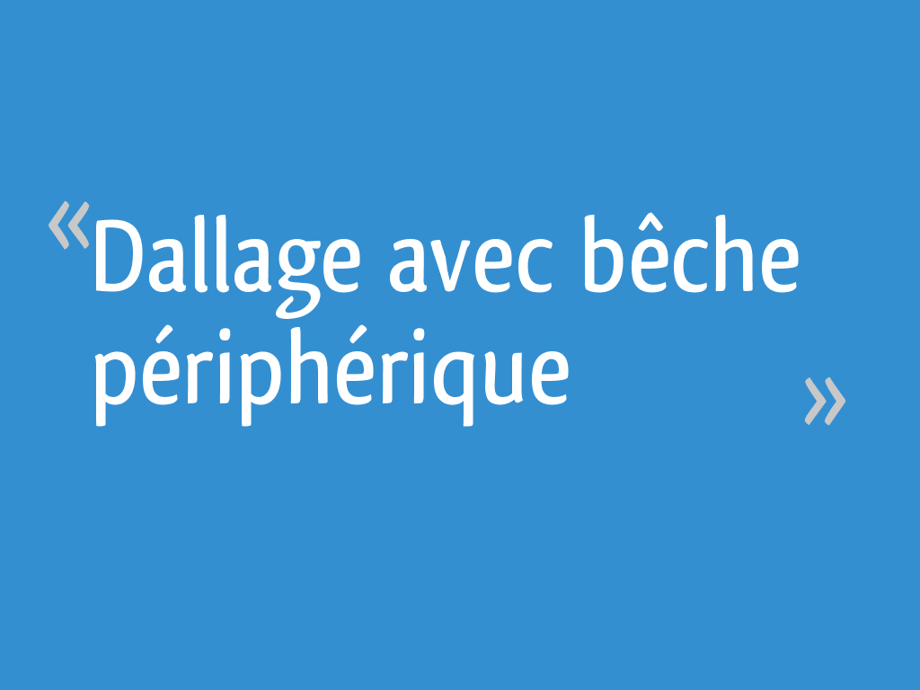 Dallage avec bêche périphérique 13 messages — free download