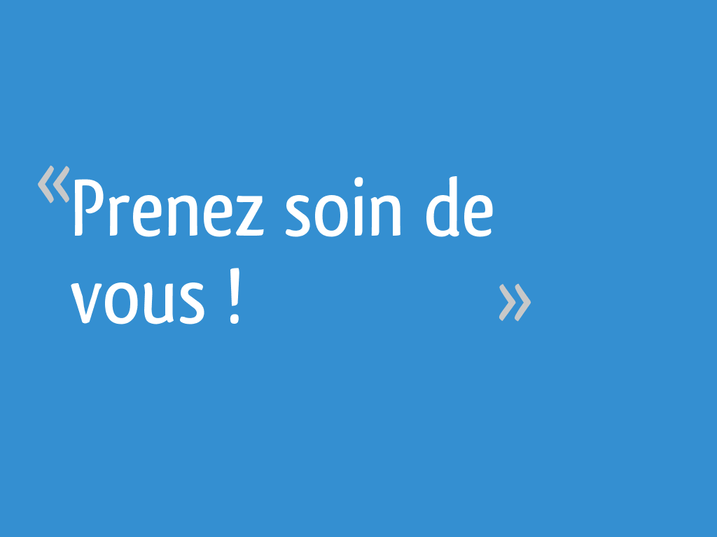 Prenez Soin De Vous En Espagnol