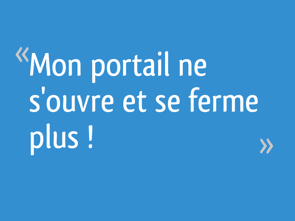 Mon portail ne s