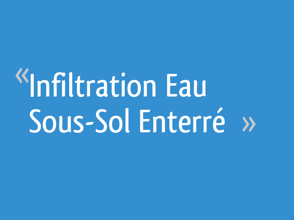 Infiltration Eau SousSol Enterré — free download
