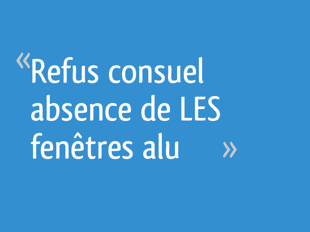Motif Refus Consuel