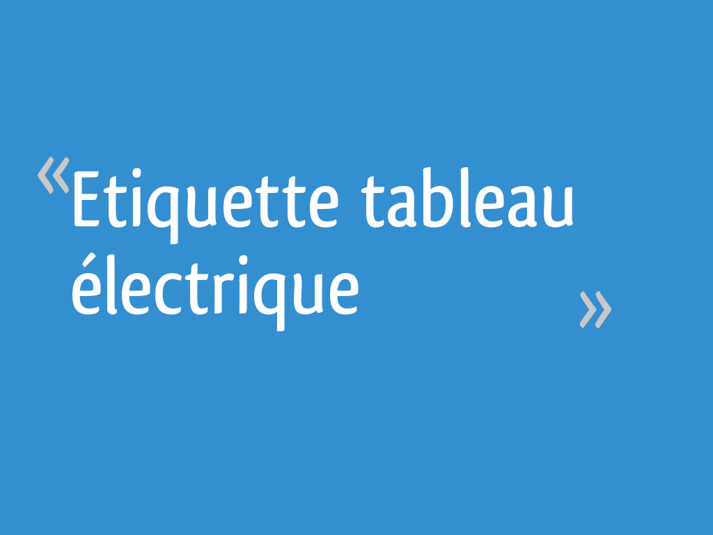 Etiquette tableau électrique