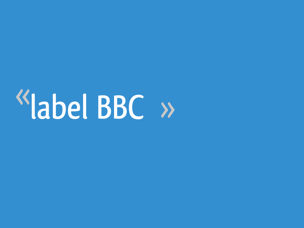 Label BBC - 5 messages